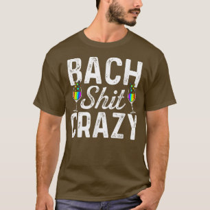 Lgbt Pride Gay vrijgezellenfeest Bach Crazy Verlov T-shirt