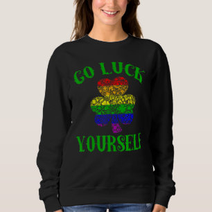 Lgbt Pride Go Luck Yourself Irish Rainbow Support Trui