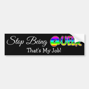 LGBT Pride Humor Rainbow Bumpersticker