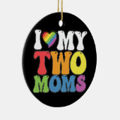 LGBT Pride Ik hou van mijn twee Roma-hombiële steu Keramisch Ornament (Rechts)