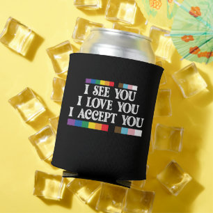 LGBT Pride Ik Zie Liefde Accepteer Jou Steun Je Blikjeskoeler