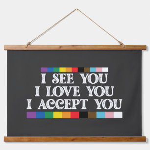 LGBT Pride Ik Zie Liefde Accepteer Jou Steun Je Hangend Wandkleed