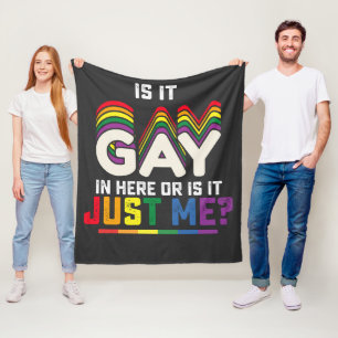 LGBT Pride Is het hier gay of is het alleen mij Fleece Deken