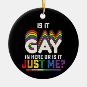 LGBT Pride Is het hier gay of is het alleen mij Keramisch Ornament