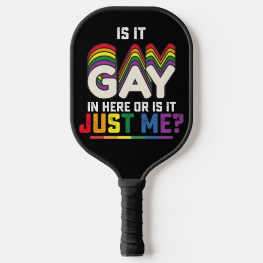 LGBT Pride is het hier in de homo of is het gewoon Pickleball Paddle (Voorkant)