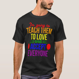 Lgbt Pride Leer Liefde Accepteer Iedereen Leraar R T-shirt