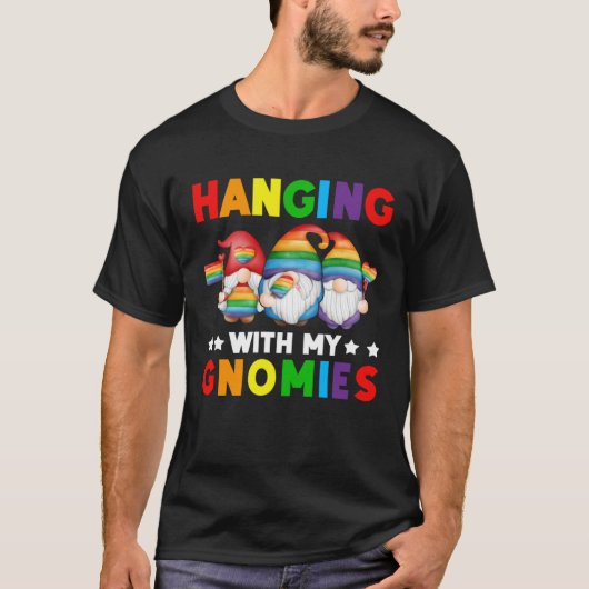 LGBT Pride LGBTQ Rainbow Gnomies Hanging with my T-shirt (Voorkant)