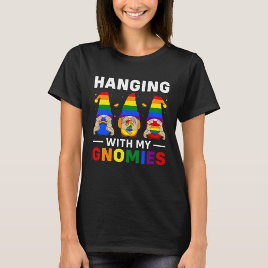 LGBT Pride LGBTQ Rainbow Gnomies Hanging with my T-shirt (Voorkant)
