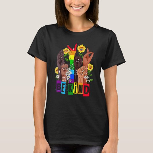 LGBT Pride Maand Hand Zonnebloem Be Kind Teken Lan T-shirt (Voorkant)