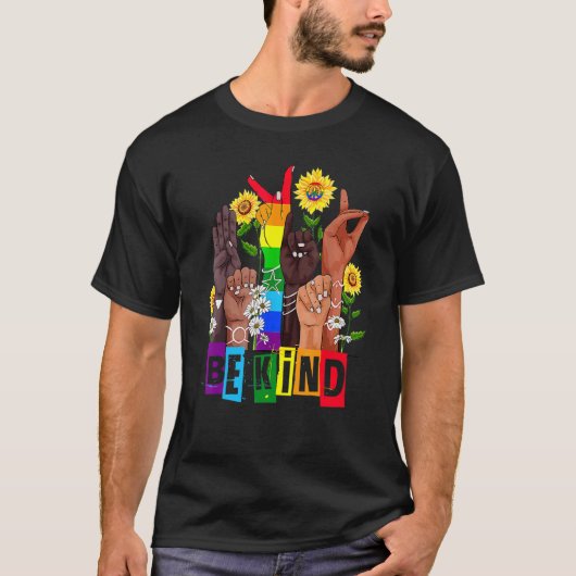 LGBT Pride Maand Hand Zonnebloem Be Kind Teken Lan T-shirt (Voorkant)