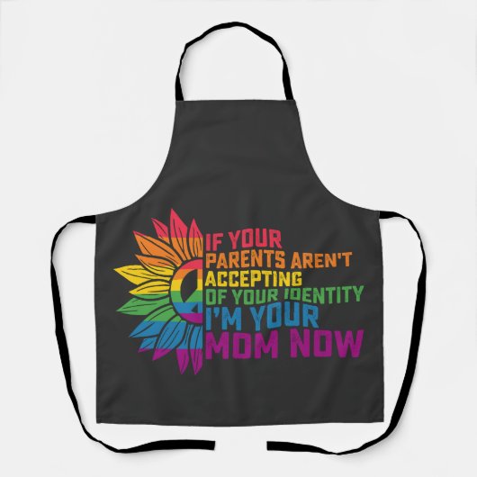 LGBT Pride Ouders Acceptatie Ik ben nu je moeder H Schort (Voorkant)