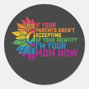 LGBT Pride Ouders die me nu toelaten dat je moeder Ronde Sticker