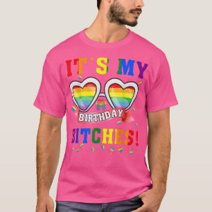 LGBT Pride Rainbow Het is mijn geboortedag B1t-tra T-shirt