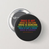 LGBT Pride Steun Drag Is Kunst Geen Misdaad Ronde Button 5,7 Cm (Voorkant /achterkant)