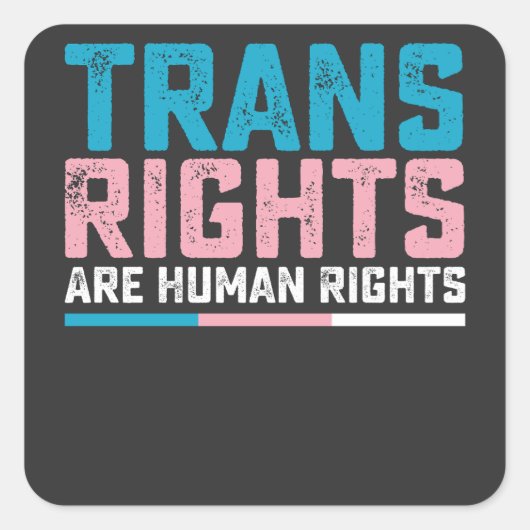 LGBT Pride Trans Rights zijn mensenrechten Vierkante Sticker (Voorkant)