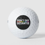 LGBT Pride Zeg niet tegen Desantis Lesbian Golfballen (Voorkant)