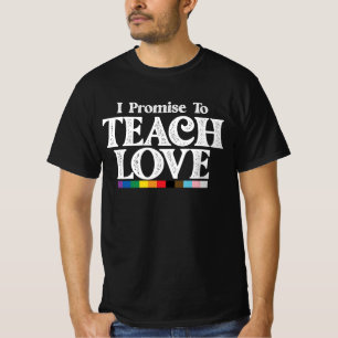 LGBT Proud Leraren Ik Beloof Van Love Gay Te Leren T-shirt