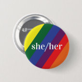 LGBT Rainbow Pride Flag Pronoun Button Zij/Haar (Voorkant /achterkant)