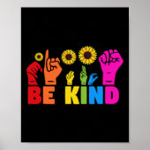 LGBT Rainbow Pride Maand ASL Be Kind Hand Teken L Poster (Voorkant)