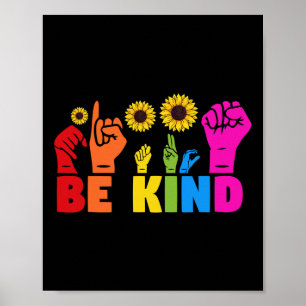LGBT Rainbow Pride Maand ASL Be Kind Hand Teken L Poster
