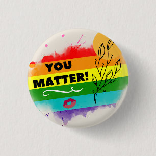 LGBT Rainbow "You Matter"-aanmoediging Ronde Button 3,2 Cm