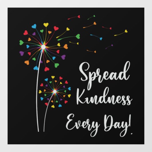 LGBT Spread Kindness Elke dag Raamsticker (Vel)
