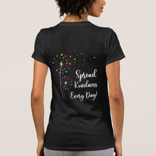 LGBT Spread Kindness Elke dag T-shirt (Achterkant)