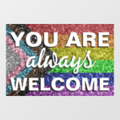LGBT U Bent Altijd Welkom Hier Winkelbord  Raamsticker (Vel)