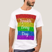LGBT vlag levendige Sparkle elke dag past de tekst T-shirt (Voorkant)