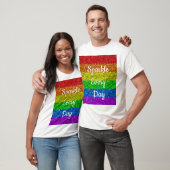 LGBT vlag levendige Sparkle elke dag past de tekst T-shirt (Unisex)