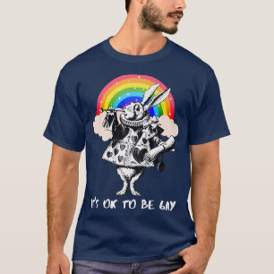 LGBTQ Alice-In-Wonderland White Rabbit - OK T T-shirt