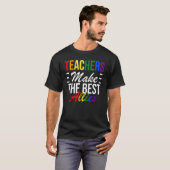 LGBTQ Ally  for teachers Teachers Make The Best Al T-shirt (Voorkant volledig)