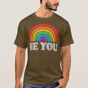 Lgbtq BE Gay Pride Lgbt Ally Rainbow Flag Retr T-shirt