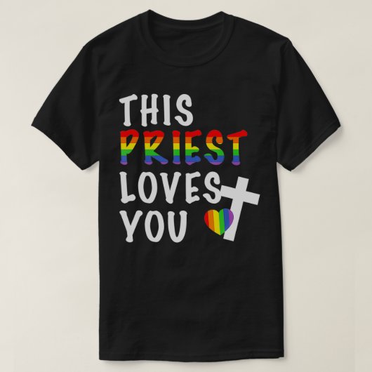 LGBTQ Deze priester houdt van je religieuze leider T-shirt (Design voorkant)