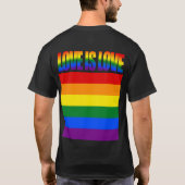 LGBTQ Equality Love LGBT Rainbow Flag Gay Pride T-shirt (Achterkant)