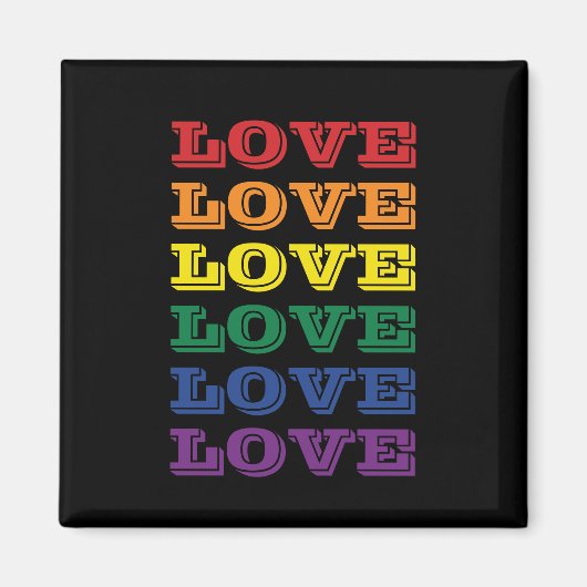 LGBTQ Gay Pride Love  Herhaalde tekst Magneet (Voorkant)