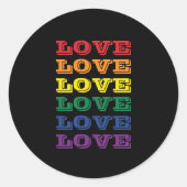LGBTQ Gay Pride Love Herhaalde tekst Ronde Sticker (Voorkant)