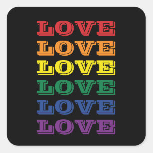 LGBTQ Gay Pride Love  Herhaalde tekst Vierkante Sticker