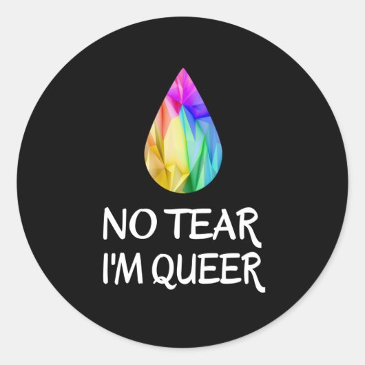 LGBTQ - Geen traan Ik ben Queer - CSD Pride Ronde Sticker (Voorkant)