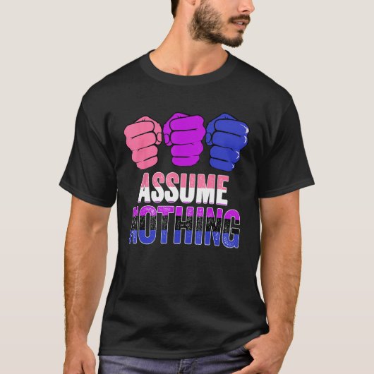 LGBTQ Genderfluid Pride Assume Nothing Gender Flui T-shirt (Voorkant)