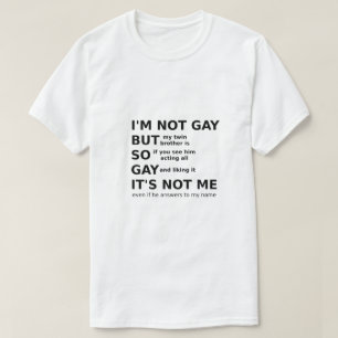LGBTQ Gezegde Gay Gift Idea Black Text T-shirt