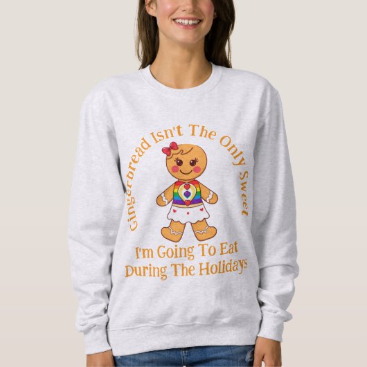 LGBTQ Gingerbread Girl Holiday Sweets Trui (Voorkant)