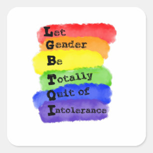 LGBTQ -Laat gender vrij zijn van intolerantie Vierkante Sticker