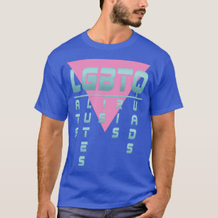 LGBTQ Lats Glutes Bis Tris Quads T-shirt