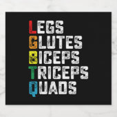 LGBTQ Legs Glutes Biceps Triceps Quads Grappige Gy Bier Etiket (Enkel label)