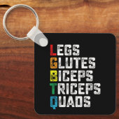 LGBTQ Legs Glutes Biceps Triceps Quads Grappige Gy Sleutelhanger (Voorkant)