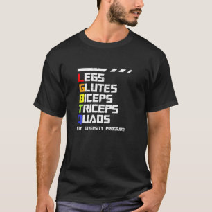 LGBTQ Legs Glutes Biceps Workout Gym Diversity Pro T-shirt