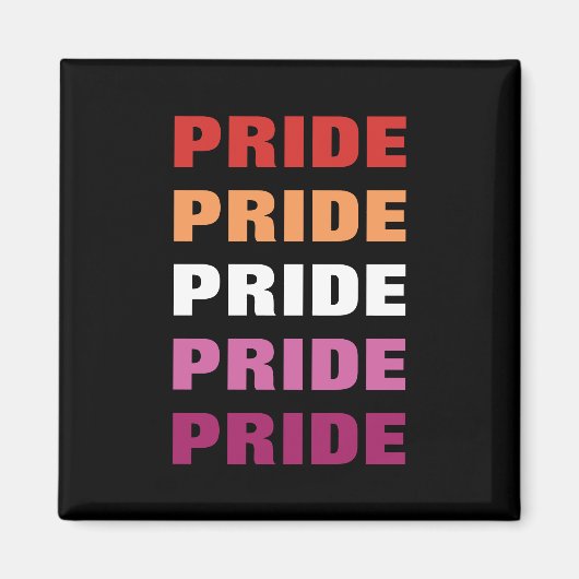 LGBTQ Lesbian Pride  Herhaalde tekst Magneet (Voorkant)