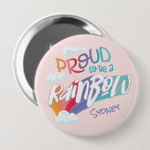 LGBTQ+ Leuk om een Rainbow gepersonaliseerde naam  Ronde Button 4,0 Cm (Voorkant /achterkant)