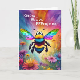 LGBTQ Love Rainbow Bee You BEElong to Me Kaart